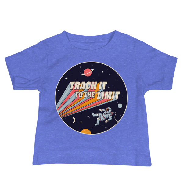 Trach It To The Limit - Infant T-Shirt