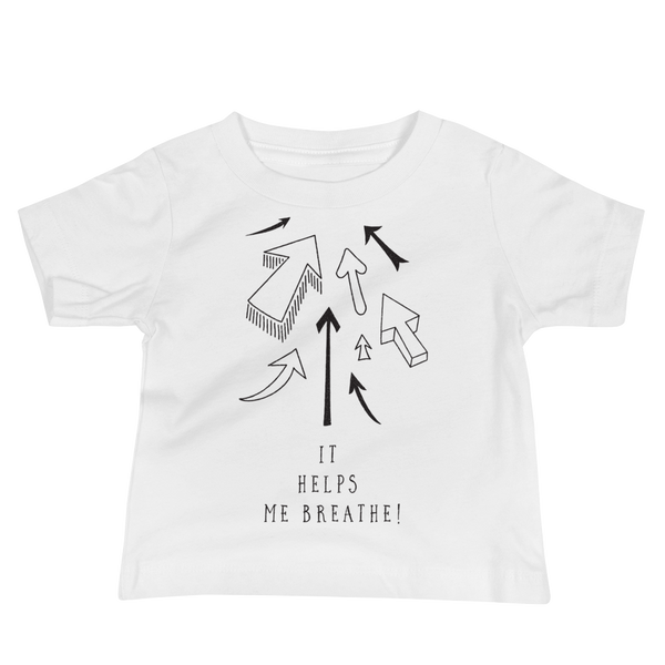 It helps me breathe – infant T-shirt